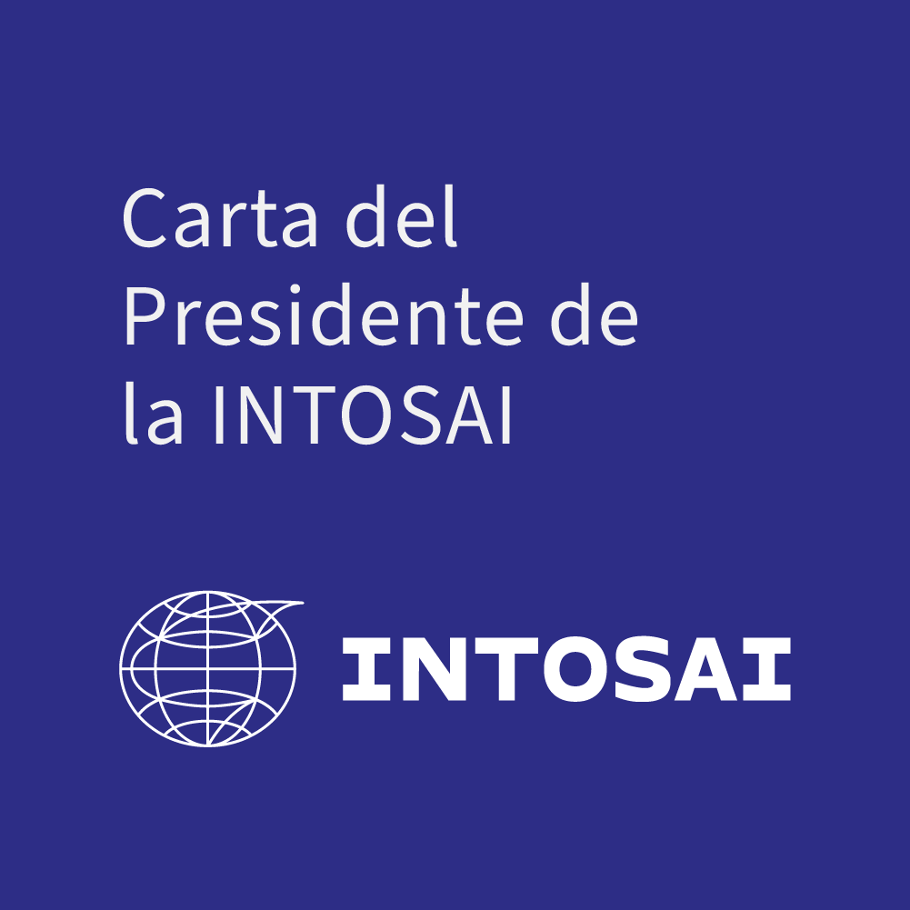Capa da notícia: "Carta del presidente de la INTOSAI – abril de 2025"