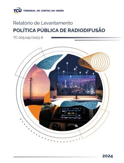 Capa da publicação: "Política Pública de Radiodifusão - Relatório de Levantamento"