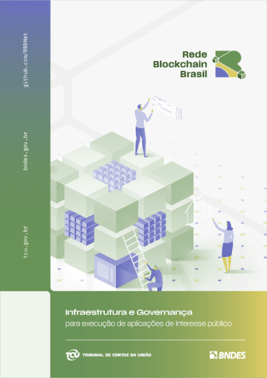 Capa da publicação: "RBB – Rede Blockchain Brasil – Infraestrutura e Governança para execução de aplicações de interesse público."