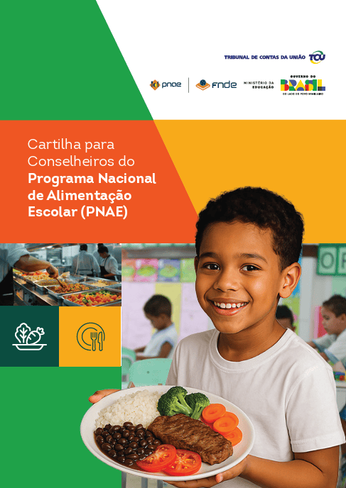 Capa da publicação: "Cartilha para Conselheiros do Programa Nacional de Alimentação Escolar (PNAE)"