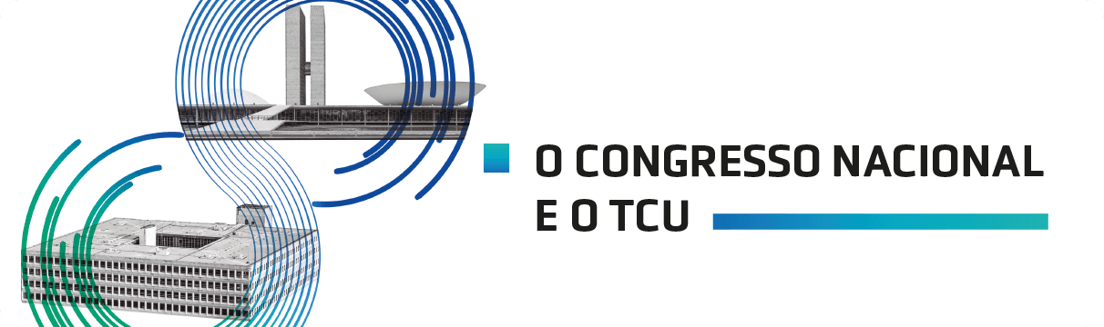 TCU e o Congresso Nacional