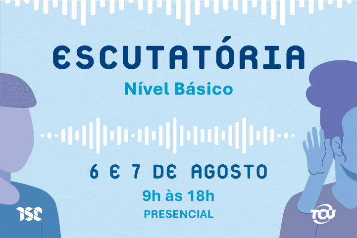Capa do curso: Escutatória - Nível Básico