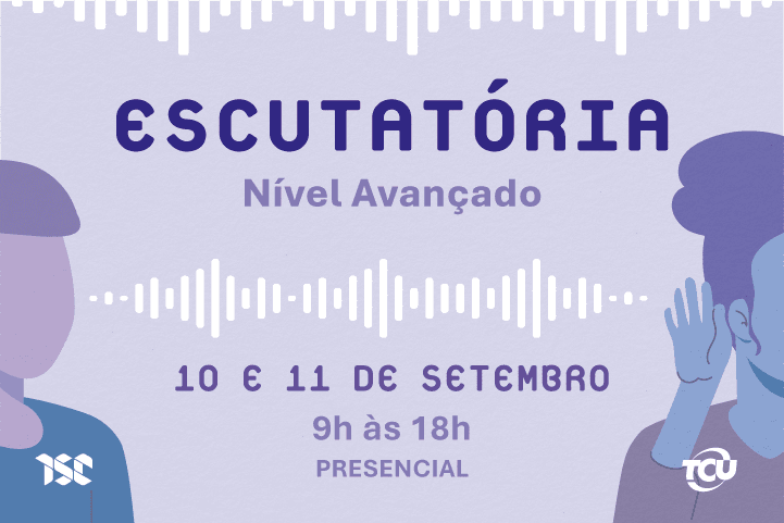 Capa do curso: Escutatória - Nível Avançado