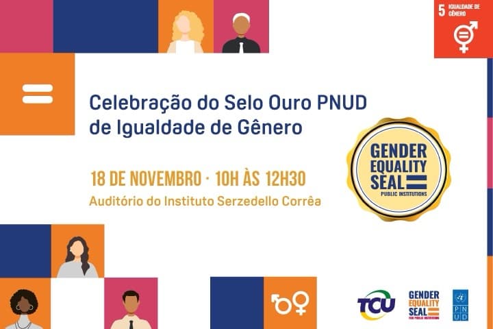 Capa do curso: Cerimônia de Certificação do TCU com o Selo PNUD de Igualdade de Gênero