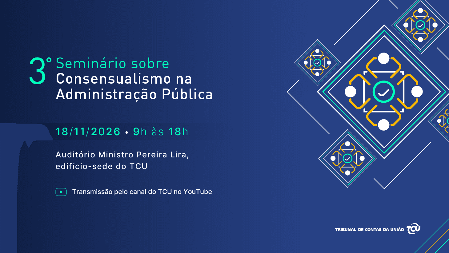 Capa do curso:  3º Seminário sobre Consensualismo na Administração Pública - Presencial