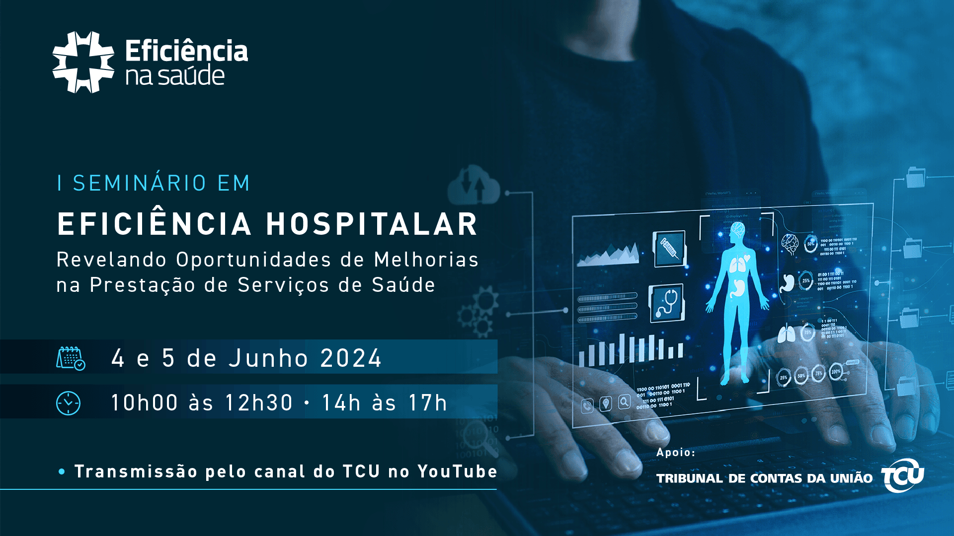 I Seminário em Eficiência Hospitalar: Revelando Oportunidades de Melhorias na Prestação de Serviços de Saúde