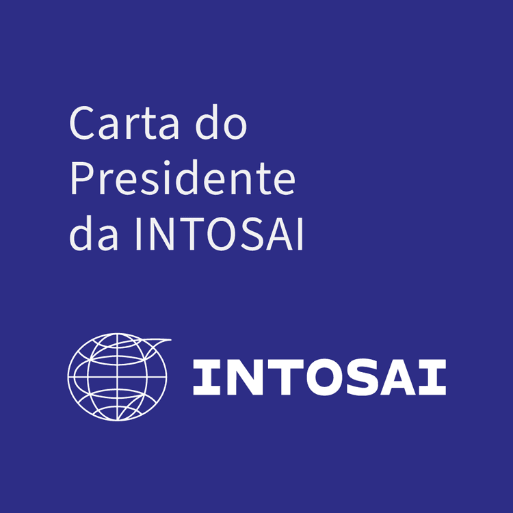Carta do Presidente da INTOSAI – junho de 2025