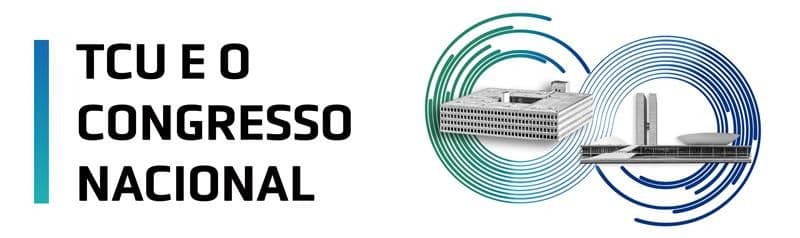 TCU e o Congresso Nacional
