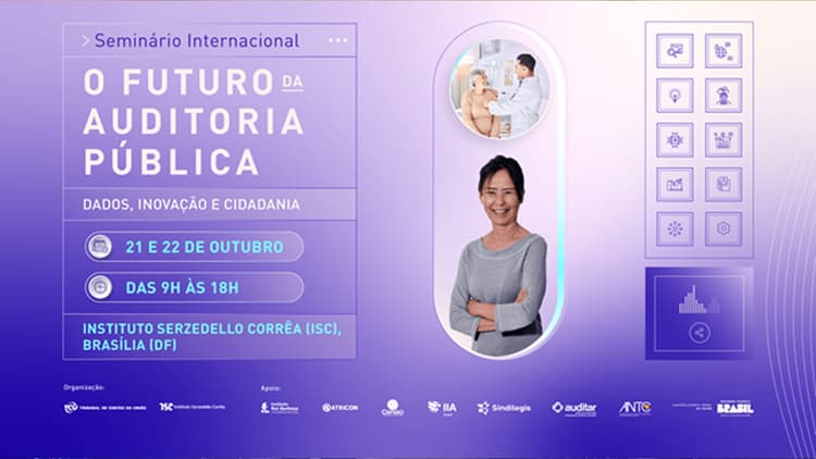 Evento internacional "O Futuro da Auditoria Pública" divulga trabalhos selecionados