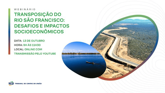 Webinário sobre transposição do Rio São Francisco será realizado em outubro