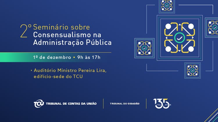 TCU debate benefícios do consensualismo na solução de conflitos