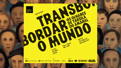 Exposição "Transbordar o mundo": CCTCU convida jornalistas para visita exclusiva
