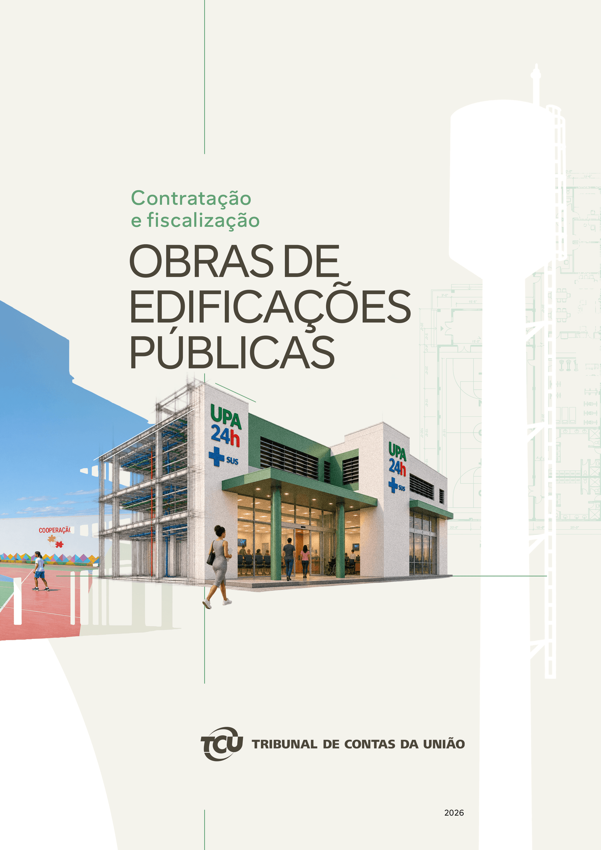 Capa da publicação: Contratação e fiscalização de Obras de Edificações Públicas