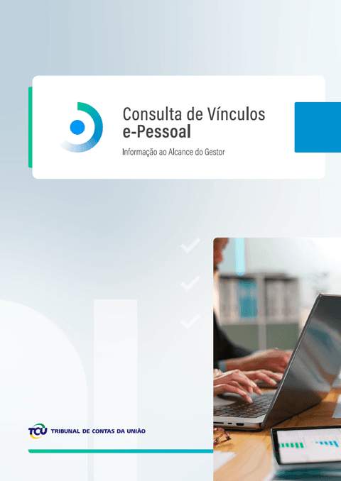 Consulta_de_vinculos_e-Pessoal_capa_Publicacoes_Portal-TCU.png