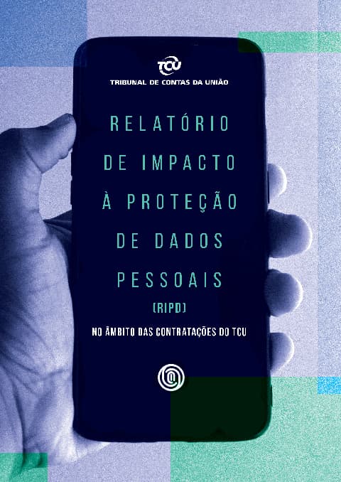Capa_relatorio_impacto_protecao_dados_pessoais.jpg