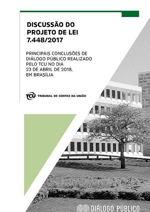 77-DISCUSSAO-DO-PROJETO-DE-LEI-7448-2017-PRINCIPAIS-CONCLUSOES-DE-DIALOGO-PUBLICO-REALIZADO-PELO-TCU-NO-DIA-23-DE-ABRIL-DE-2018-EM-BRASILIA.png