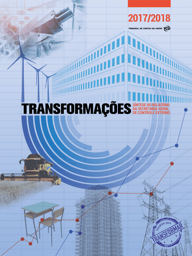 8-Transformacoes Relatorio da Secretaria-Geral de Controle Externo 20172018.png