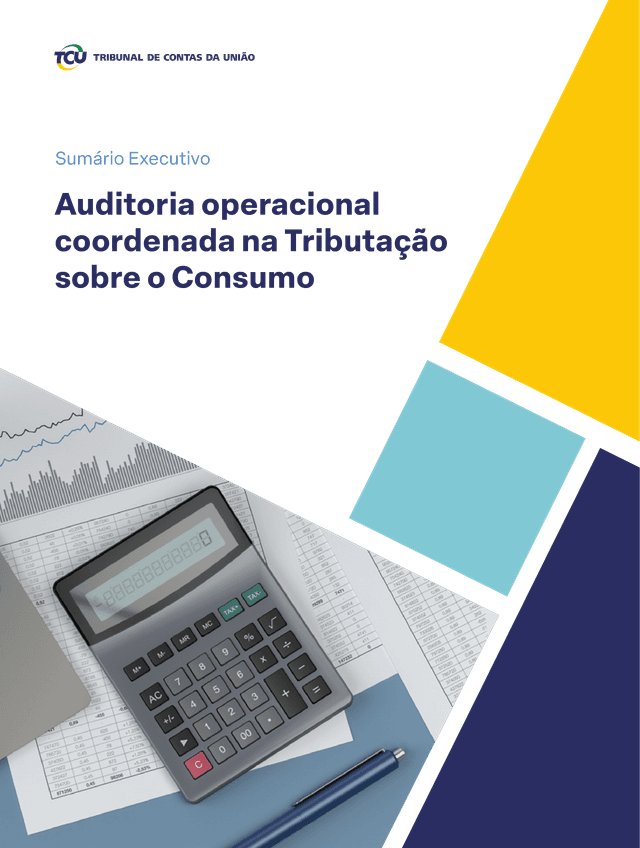 _DIGITAL_ Auditoria-operacional-coordenada-na-Tributacao-sobre-o-Consumo_Sumario-Executivo-01.png