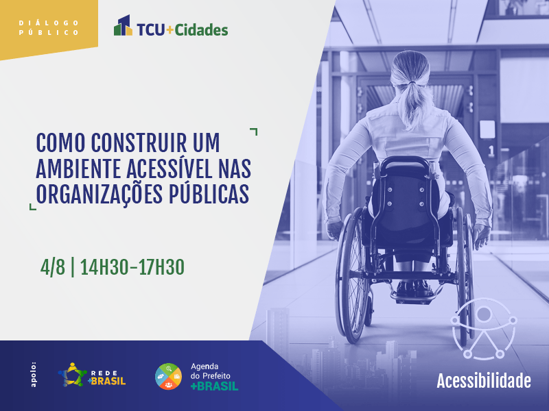 Capa da notícia: "Diálogo público aborda o tema acessibilidade nas organizações públicas"