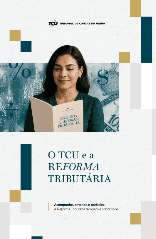 Capa da publicação: O TCU e a reforma tributária