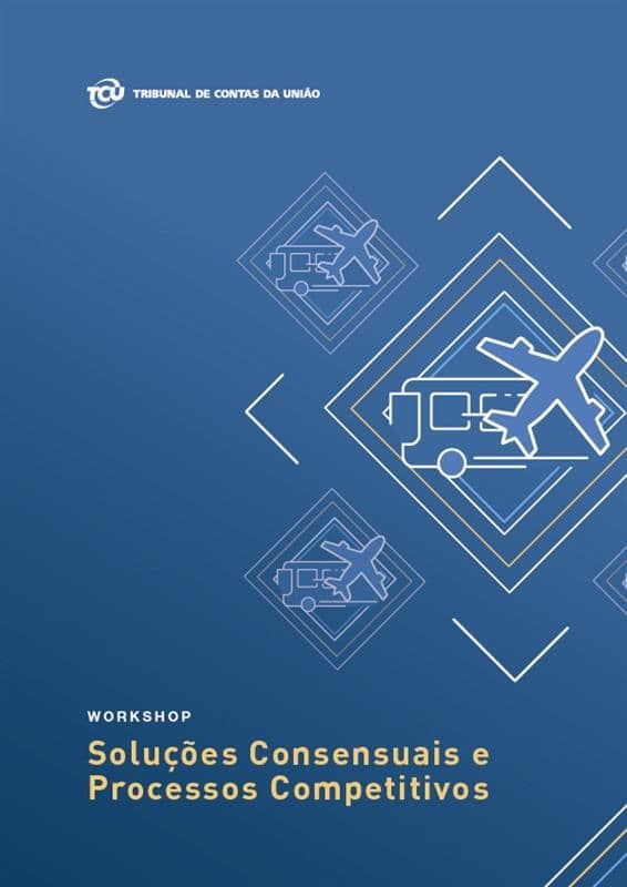 Capa da publicação: Workshop_Soluções_Consensuais_e_Processos_Competitivos_Capa_A4_V01.jpg