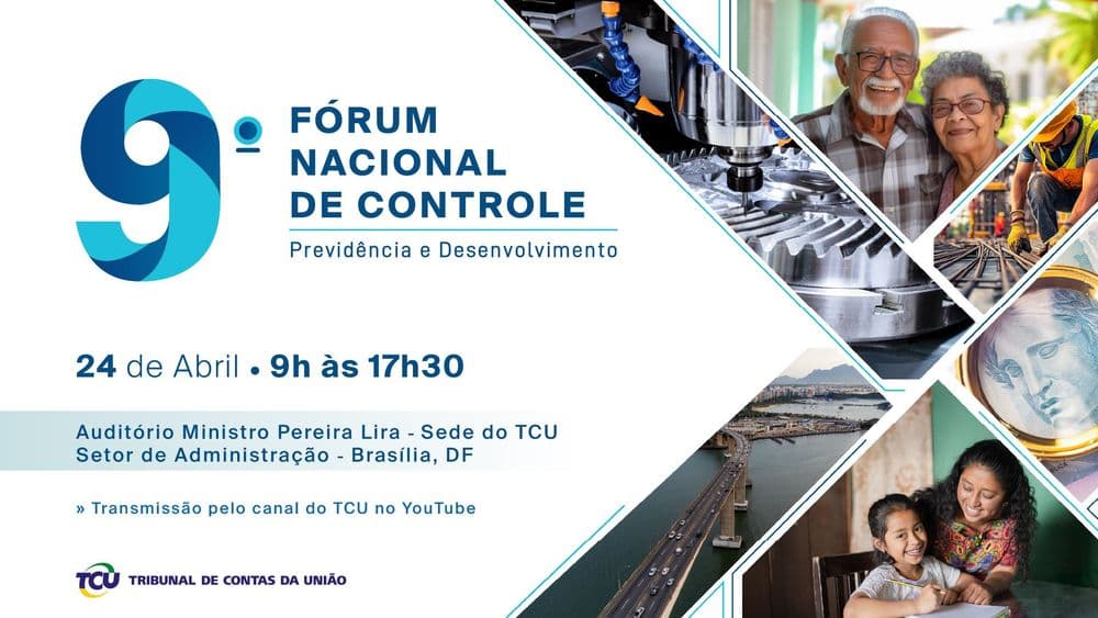 Fórum Nacional de Controle: Previdência e Desenvolvimento