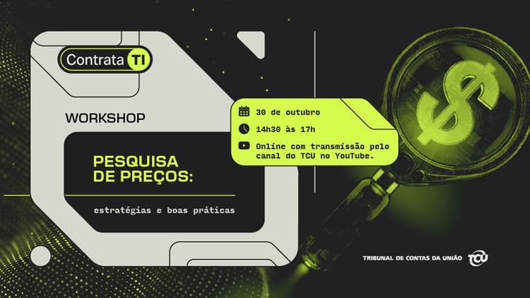 TCU promove workshop sobre pesquisa de preços em TI