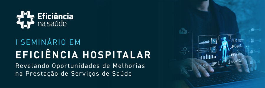 header_Seminario_Eficiencia_Hospitalar.png