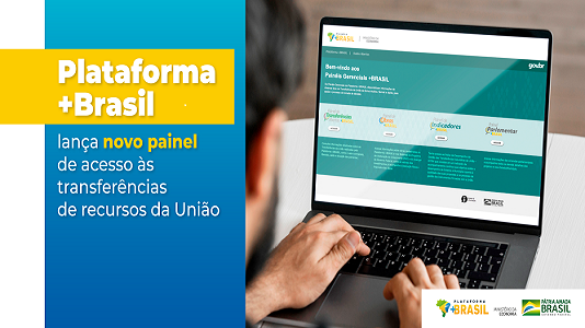 Plataforma +Brasil: novo painel
