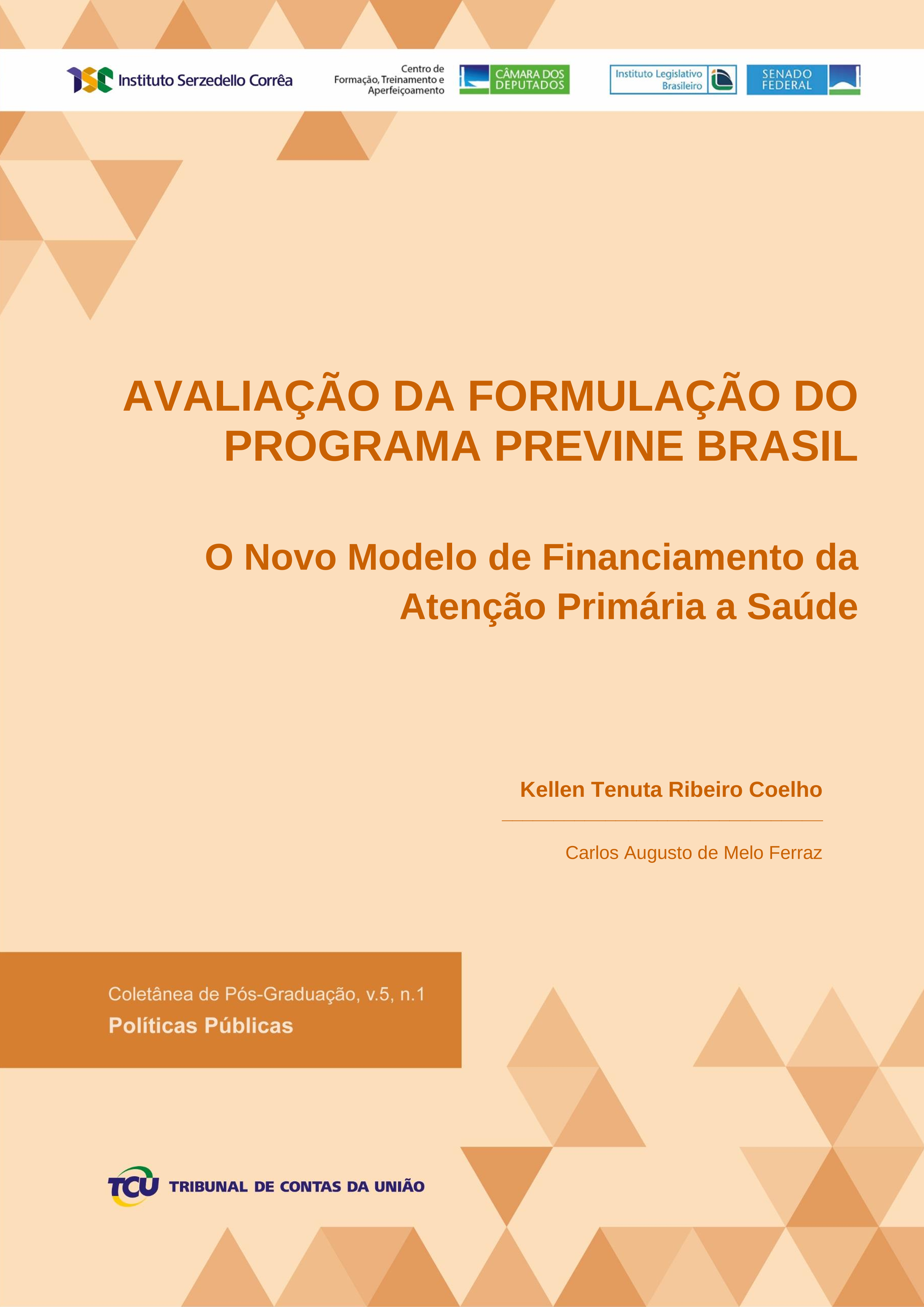 kellen versao final tcc - avaliacao da formulacao do programa previne brasil_4876_ revisado.png