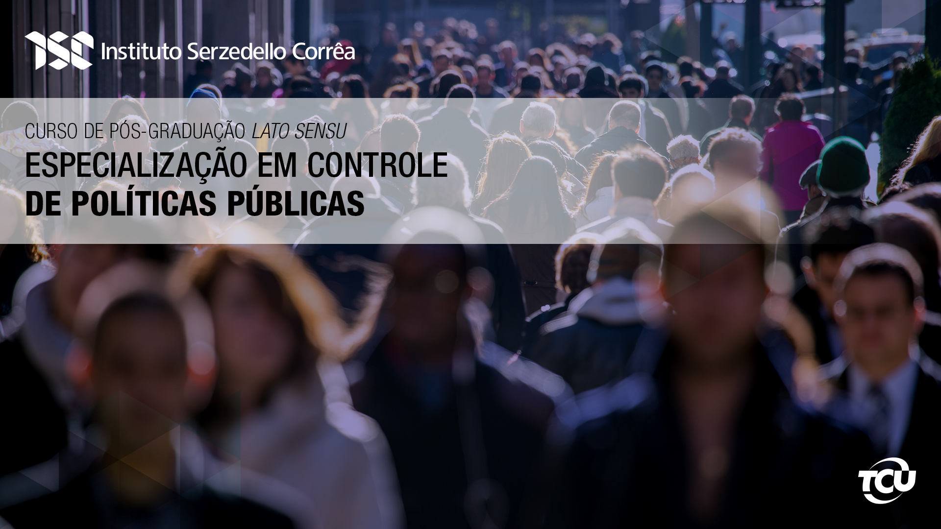 Especialização em Controle de Políticas Públicas – 2025