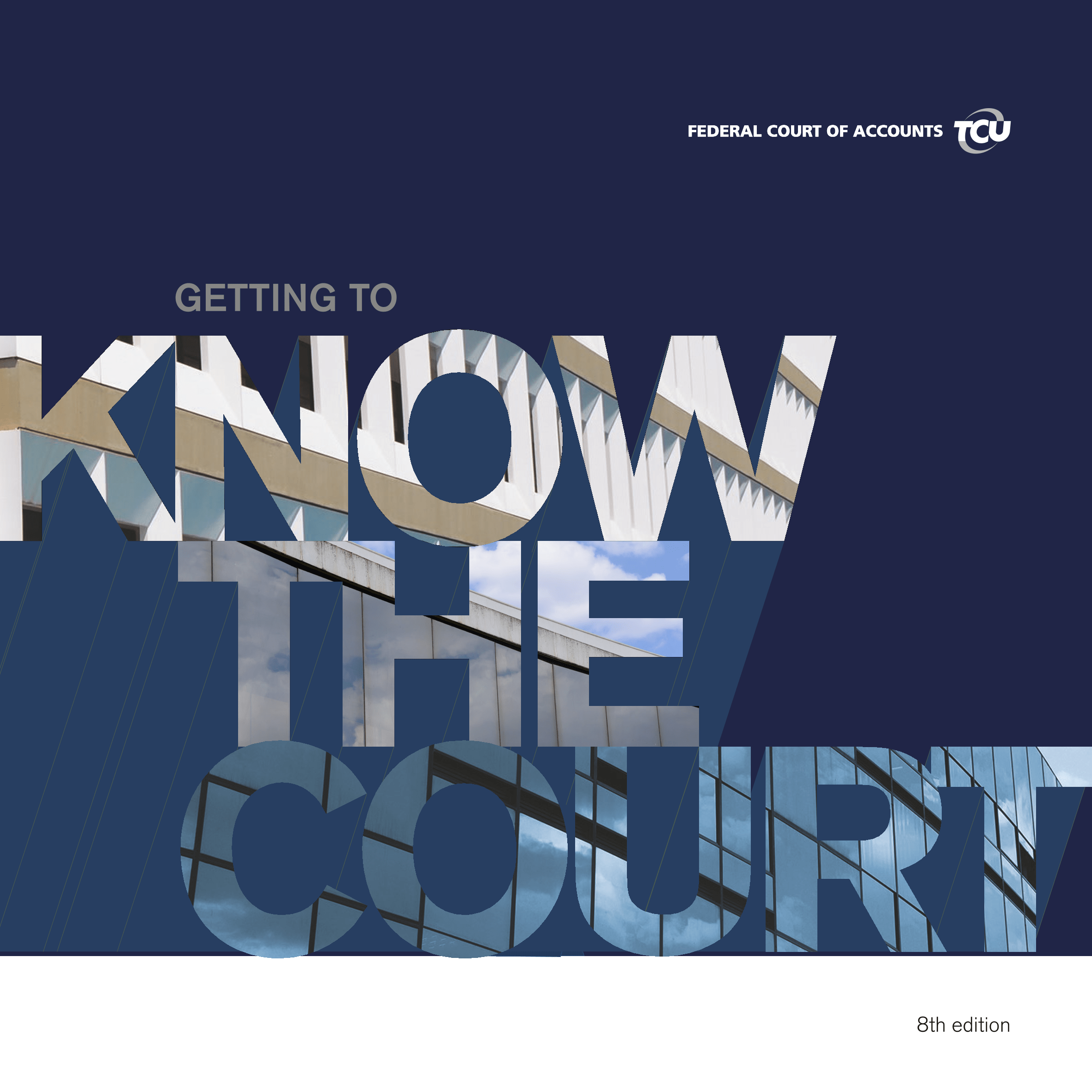 Getting to know the court - 8th ed