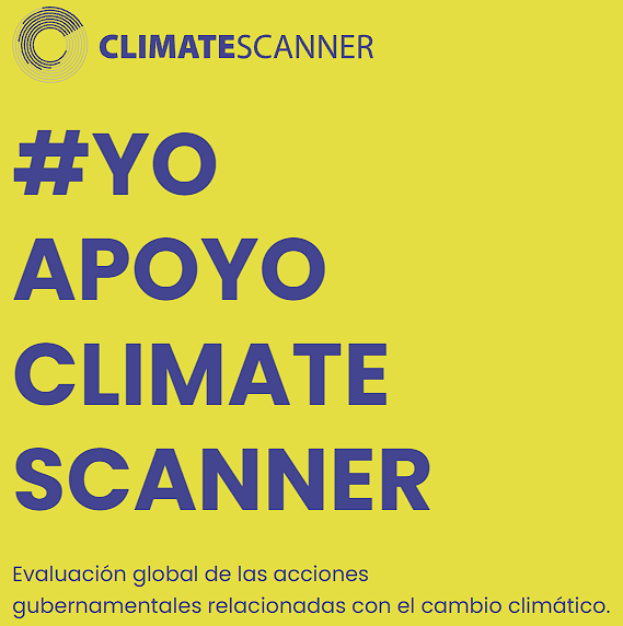 #YO APOYO CLIMATE SCANNER - Evaluación global de las acciones gubernamentales relacionadas con el cambio climático.